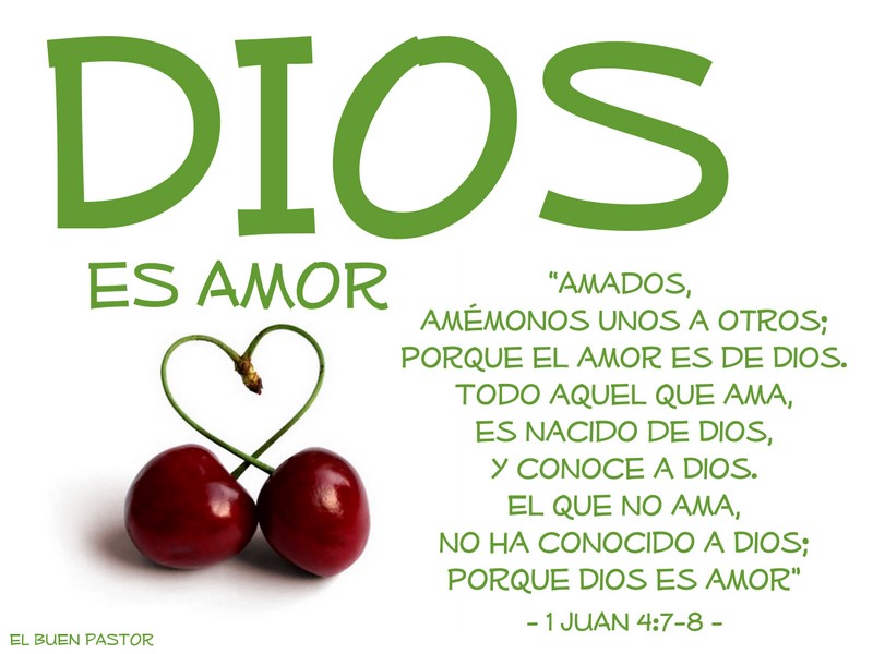 1 JUAN 4.7-8 - PENSAMIENTO DEL DIA