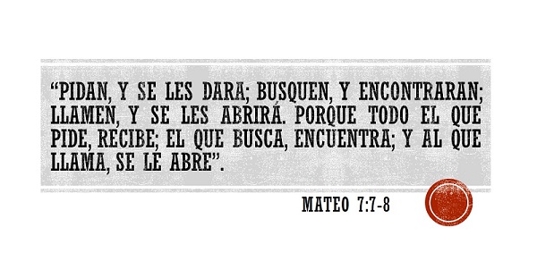 versiculo del dia -Mateo 7-7-8