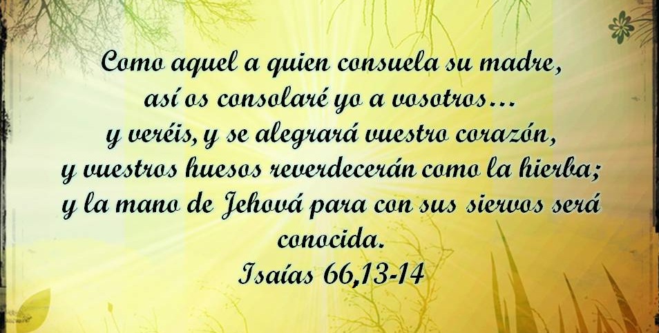 Isaías 66-13-14-Reflexiones Cristianas